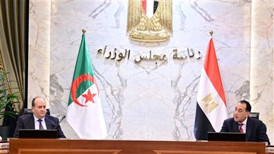 مدبولي: العلاقات الجزائرية المصرية تاريخية بُنيت على القيم والمبادئ المشتركة والتضامن