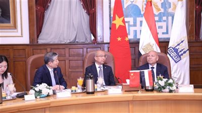 محافظ القاهرة: المحافظة تعتز بعلاقاتها الممتدة مع عدد كبير من المدن والمقاطعات الصينية